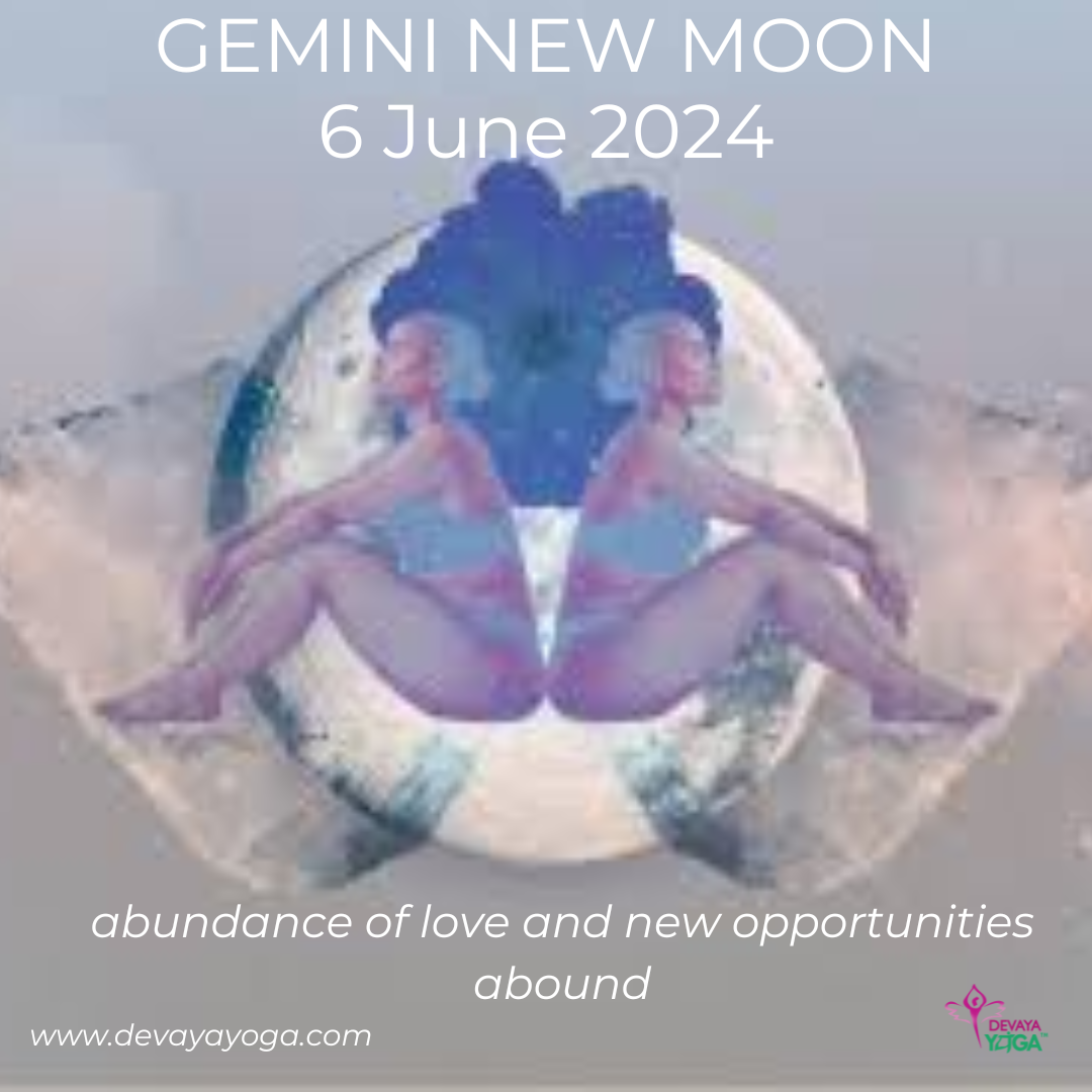 NEW MOON in GEMINI 6 June 2024